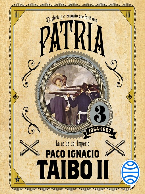 Title details for Patria 3 by Paco Ignacio Taibo II - Available